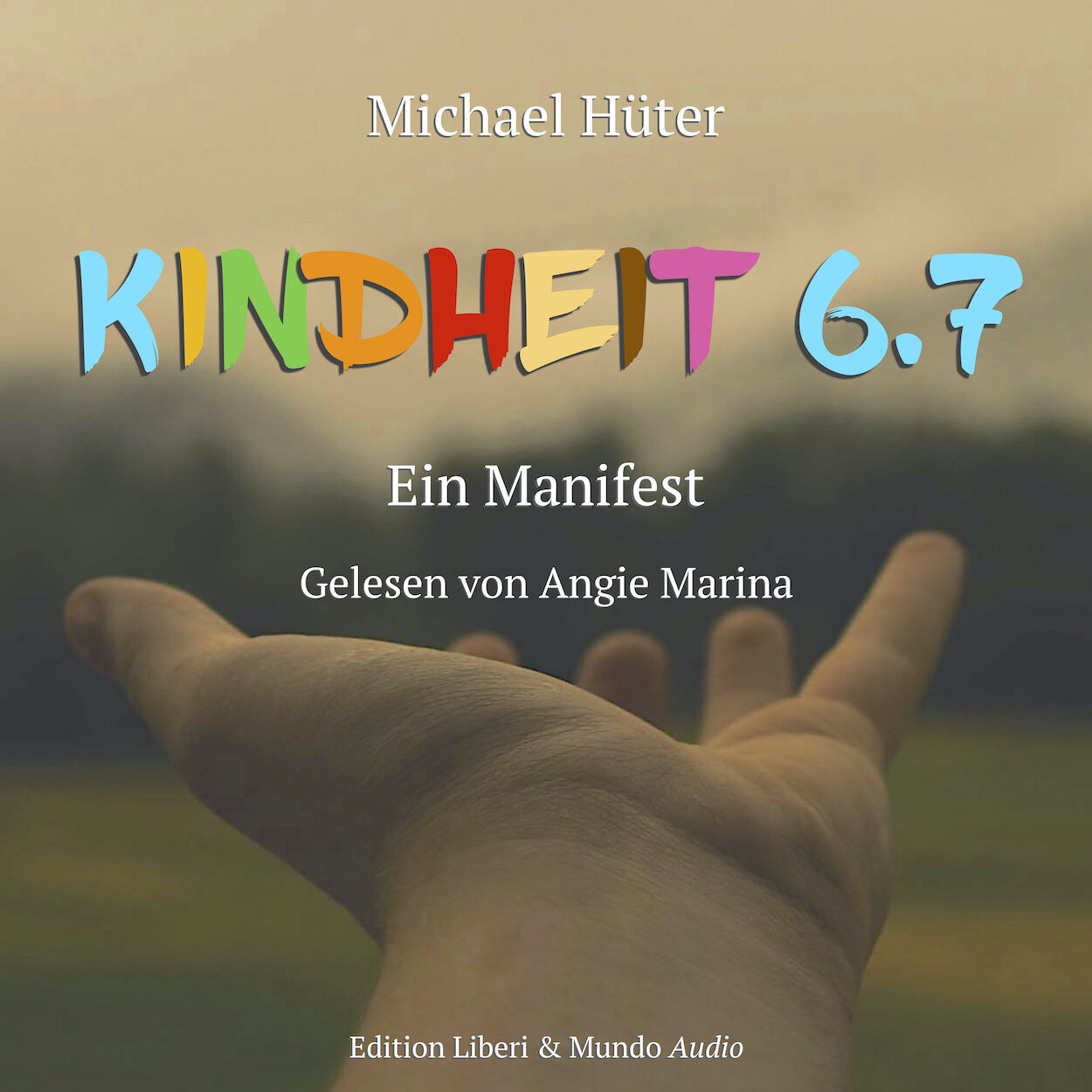 Hörbuch Kindheit 6.7
